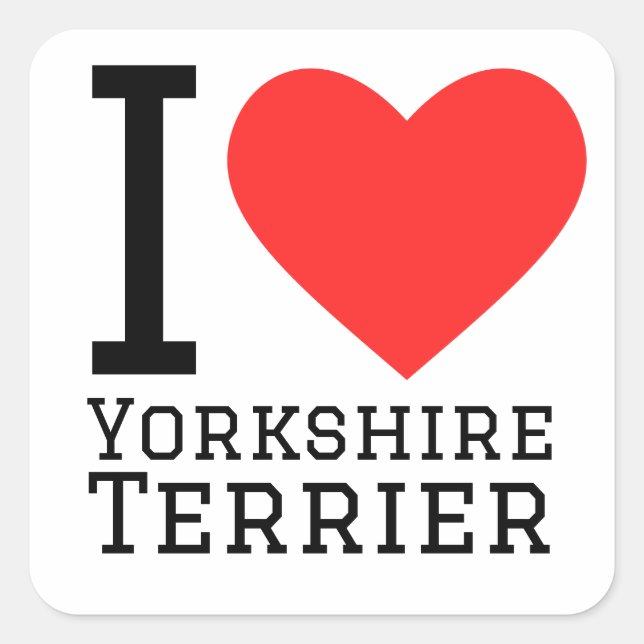 I love Yorkshire terrier Square Sticker (Front)