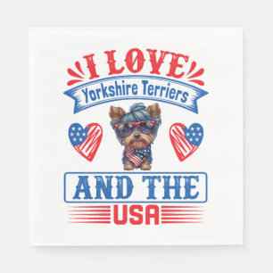 I love Yorkshire Terriers and the USA 01 Napkin