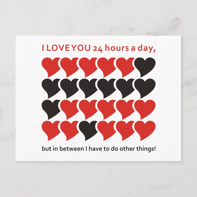 I LOVE YOU 24 hours a day Postcard (Front)