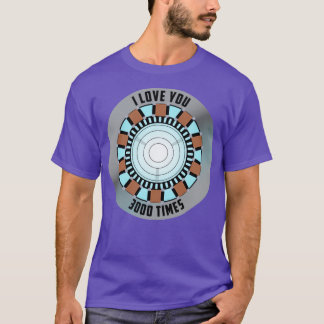 I LOVE YOU 3000 TIMES T-Shirt