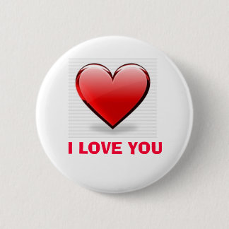 I LOVE YOU 6 CM ROUND BADGE