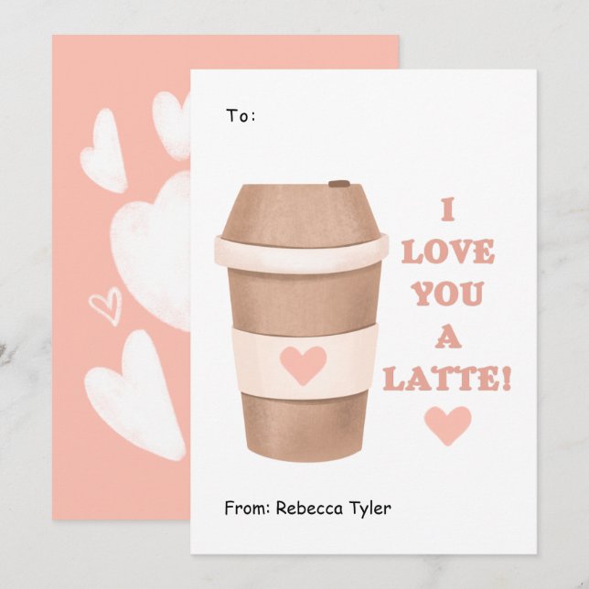 I Love you a Latte Classroom Pink Valentines Day  Holiday Card (Front/Back)