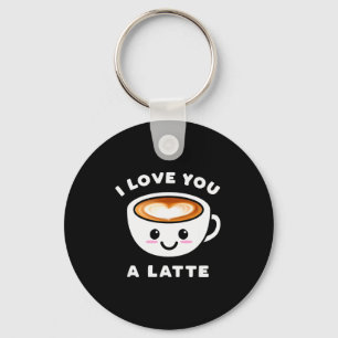 I Love You A Latte Funny Cute Coffee Heart Valenti Key Ring