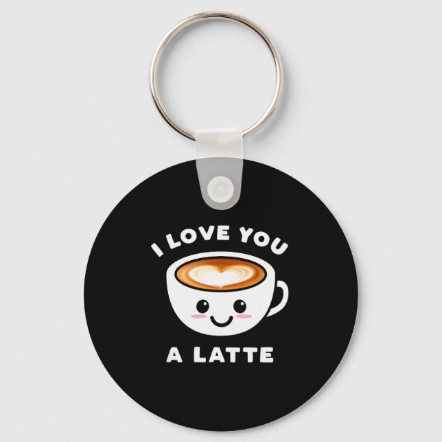 I Love You A Latte Funny Cute Coffee Heart Valenti Key Ring (Front)