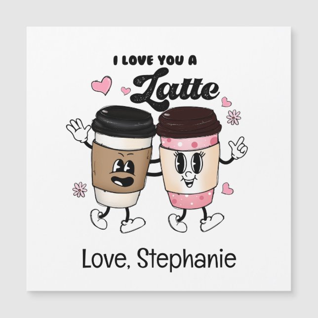 I Love You a Latte Funny Romantic Valentine's Card (Front)
