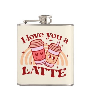 I Love You A Latte Hip Flask