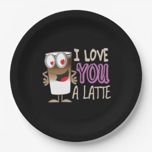 I Love You a Latte Paper Plate