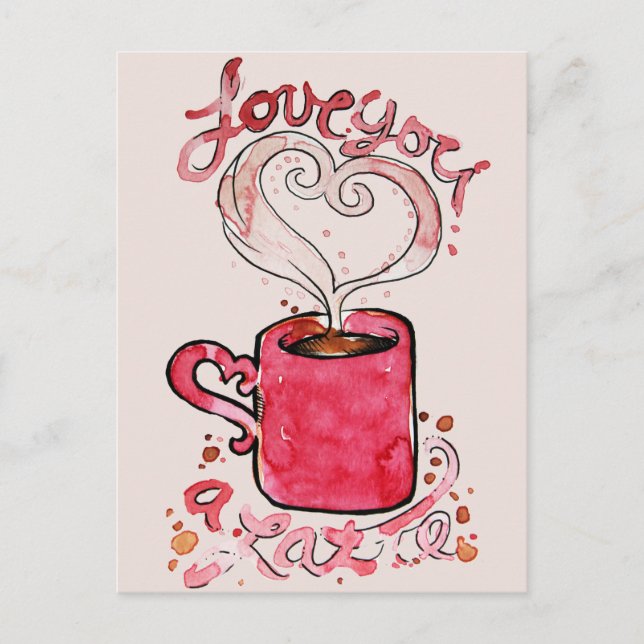 I love you a latte postcard (Front)