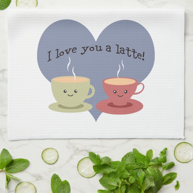 I love you a latte! tea towel (Folded)