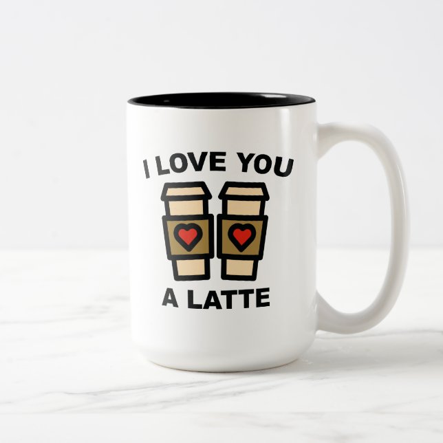 I Love You A Latte Two-Tone Coffee Mug (Right)