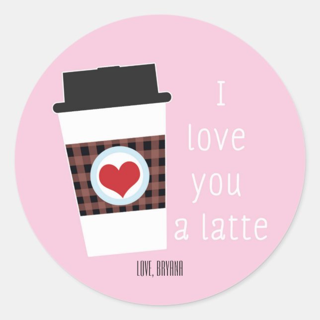 I LOVE YOU A LATTE Valentines Day Favour Sticker (Front)
