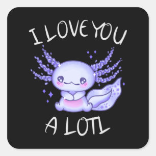 I love you a lotl Axolotl in love Faux Canvas Prin Square Sticker