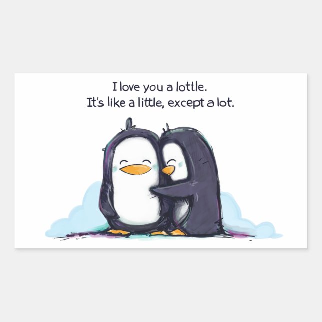 I LOVE You A Lottle Penguins - Sticker (Front)