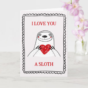 I Love You A Sloth Funny Kids Valentine's Day Card
