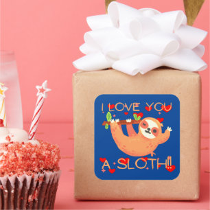 I LOVE YOU A SLOTH funny valentine's day           Square Sticker