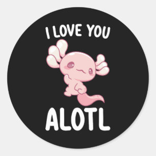 I Love You Alotl Axolotl Valentine's Day Classic Round Sticker