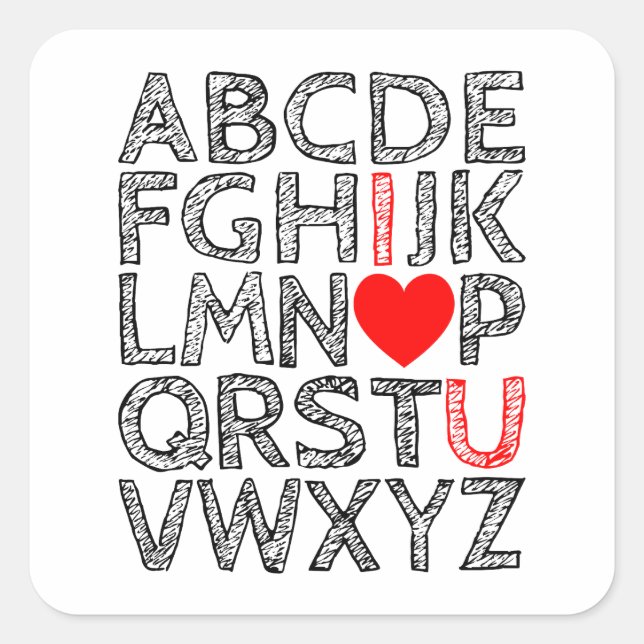 I Love You Alphabet letters Chalk Textured Square Sticker (Front)