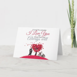 I love you and always will romantic greeting card