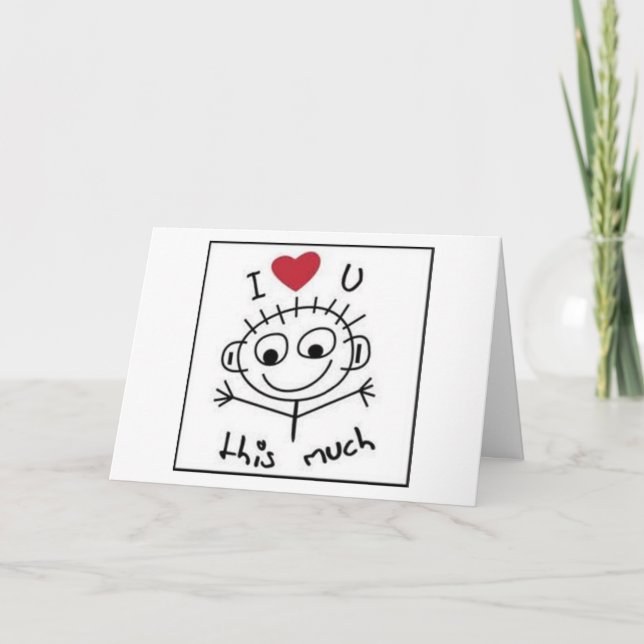 "I LOVE YOU" AND "I MISS YOU" THIS MUCH CARD (Front)