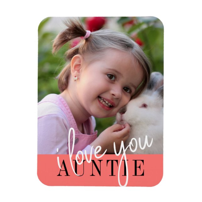 I Love You Auntie Custom Photo Magnet (Vertical)