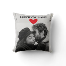 I Love You Babe Pillow A Gift For Couples