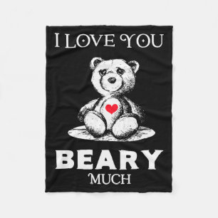 I Love You Beary Much Bear Lover Men Women Funny V Fleece Blanket