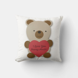 I Love You Beary Much Cute Teddy Bear Cushion
