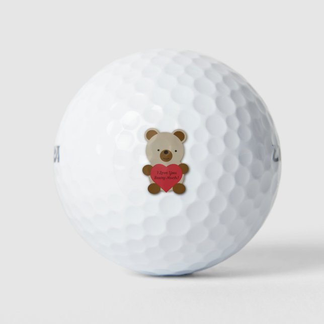 I Love You Beary Much Cute Teddy Bear Golf Balls (Front)