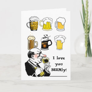I Love You Beerly Dearly Valentine's Day  Card