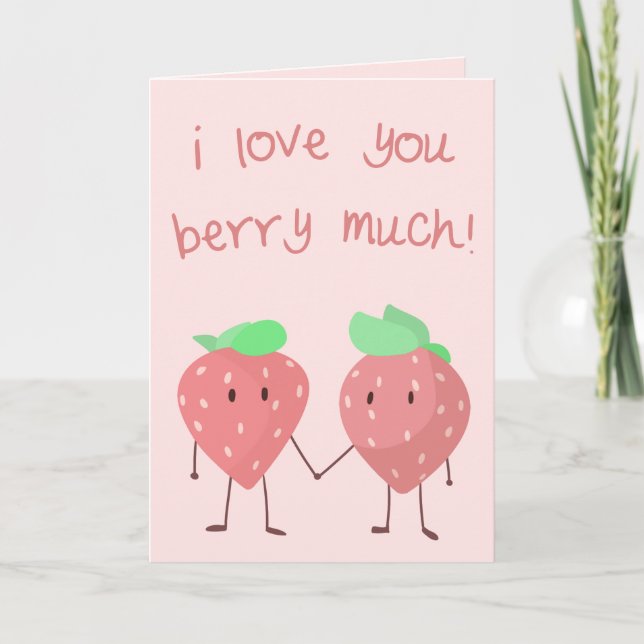 I love you Berry much! Card (Front)