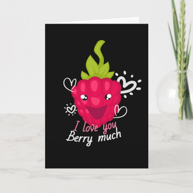 I Love You Berry Much Fruit Raspberry Card (Front)