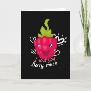 I Love You Berry Much Fruit Raspberry Card