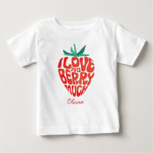 I Love You Berry Much Funny Strawnberry Pun Baby T-Shirt
