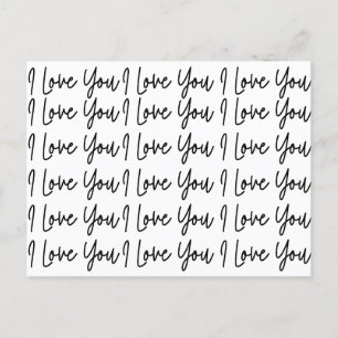 I Love You Black and White Valentines Day  Postcard