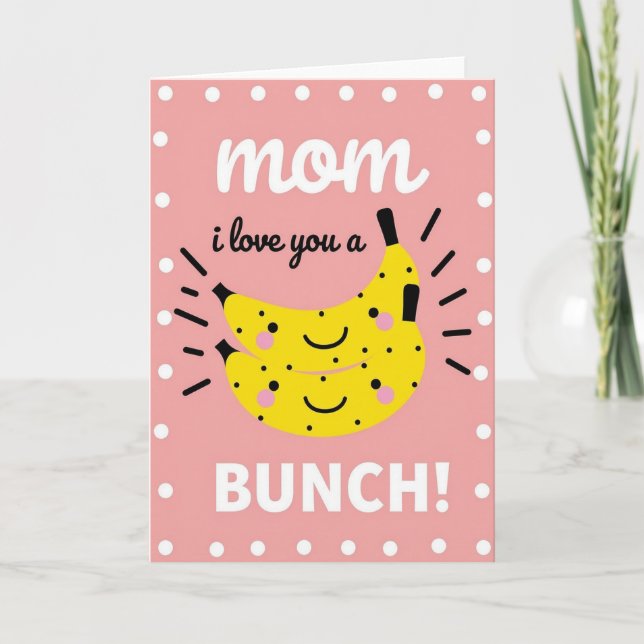 I Love You Bunch Mum Card (Front)