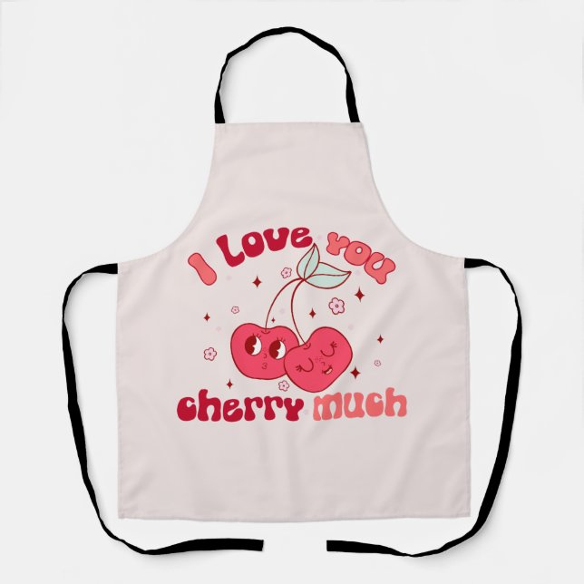 I Love You Cherry Much Apron (Front)