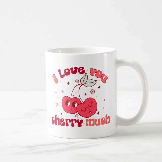 I Love You Cherry Much Coffee Mug (Right)