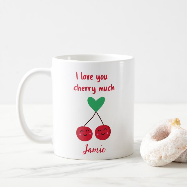 I Love You Cherry Much Funny Valentine's Day  Coffee Mug (With Donut)