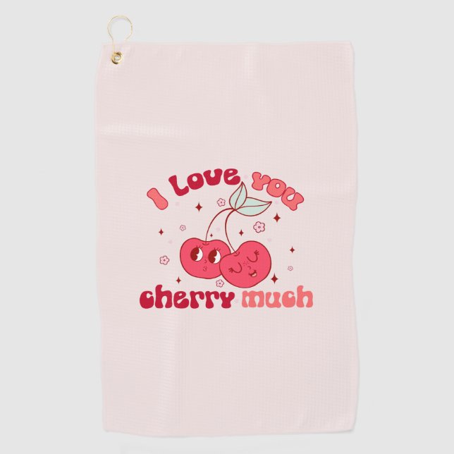 I Love You Cherry Much Golf Towel (Front)