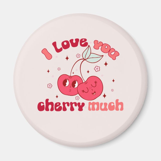 I Love You Cherry Much Magnet (Front)