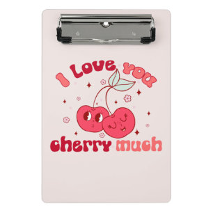 I Love You Cherry Much Mini Clipboard
