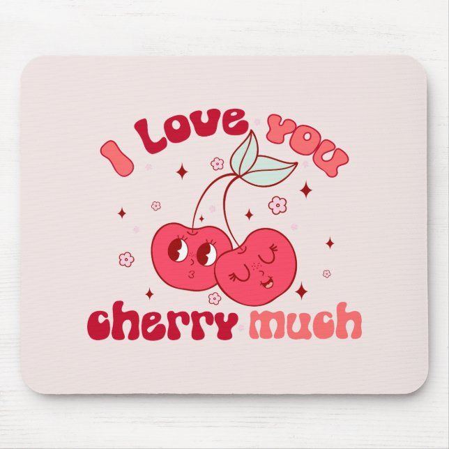 I Love You Cherry Much Mouse Mat (Front)