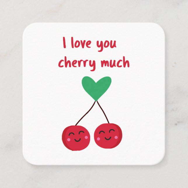 I Love You Cherry Much Valentine Square Business Card (Front)