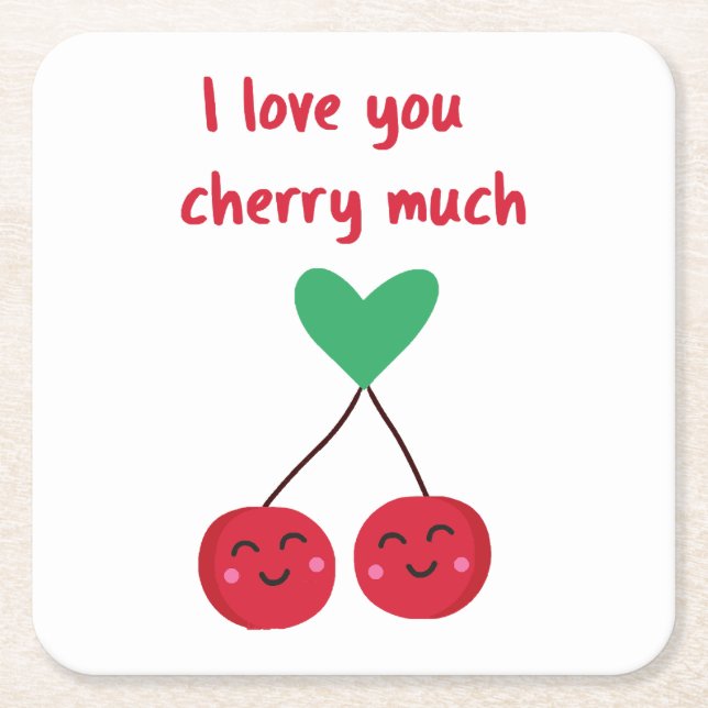 I Love You Cherry Much Valentine Square Paper Coaster (Front)