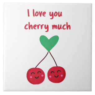 I Love You Cherry Much Valentine Tile