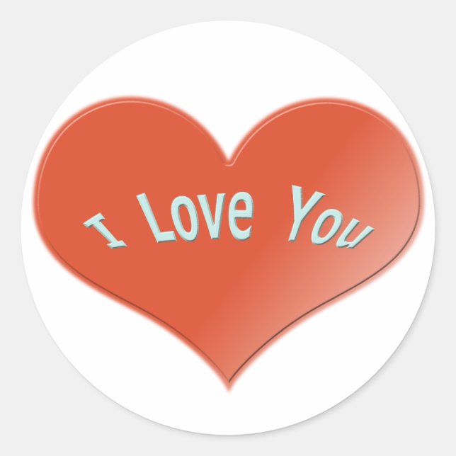 i love you classic round sticker (Front)