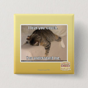 I love you, couch. 15 cm square badge