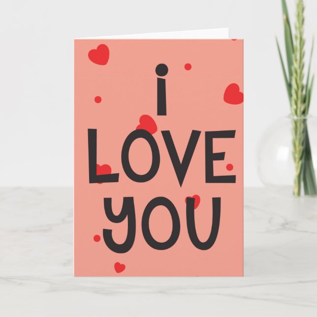 I Love You Custom Card (Front)