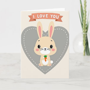I Love You Cute Bunny Card