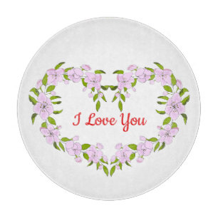 I love  you  Cute flowers Cutting Board